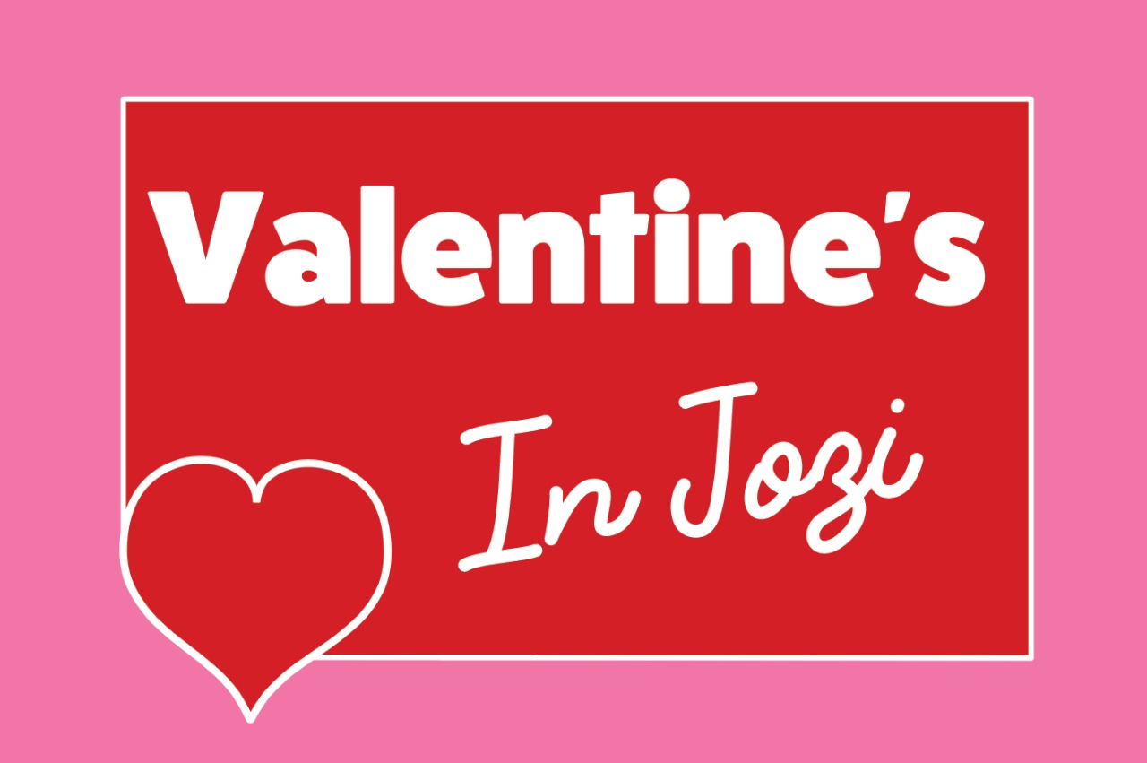 Celebrate Valentine's Day In Joburg, Joburg Guide