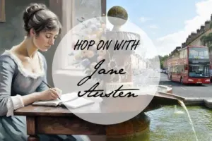 Hop on with Jane Austen in Bath