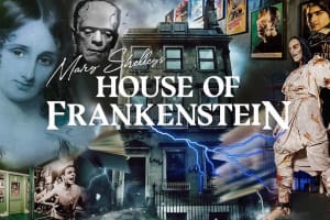 Mary Shelley's House of Frankenstein tickets